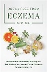 Rachel Zohn - Break Free From Eczema