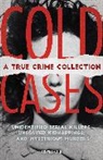 Cheyna Roth - Cold Cases: A True Crime Collection