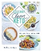 Mellissa Sevigny - Squeaky Clean Keto