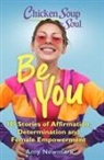 Amy Newmark - Chicken Soup for the Soul: Be You