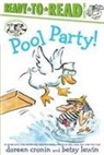 Doreen Cronin, Betsy Lewin - Pool Party!/Ready-To-Read Level 2