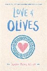 Jenna Evans Welch - Love & Olives
