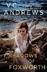 V.C. Andrews - Shadows of Foxworth