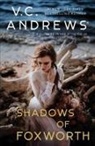 V C Andrews, V.C. Andrews - Shadows of Foxworth