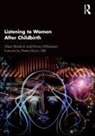 Alison Brodrick, Alison (Sheffield Teaching Hospitals Brodrick, Emma Williamson, Emma (Sheffield Teaching Hospitals Williamson, Williamson Emma - Listening to Women After Childbirth