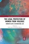 Rashida (University of Cape Town Manjoo, Jackie Jones, Rashida Manjoo - Legal Protection of Women From Violence