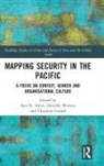 Sara N (University of the South Pacific Amin, Sara Watson Amin, Danielle Girard Watson, Sara Amin, Sara N Amin, Sara N. Amin... - Mapping Security in the Pacific