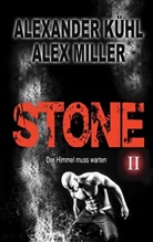 Alexander Kühl, Ale Miller, Alex Miller - Stone II