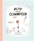 Davina Bell, Allison Colpoys - Alfie und der Clownfisch