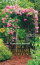 Frances Hodgson Burnett - Der geheime Garten