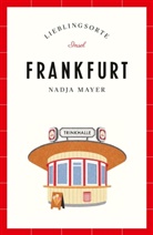 Nadja Mayer - Frankfurt - Lieblingsorte