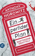 Anthony Horowitz - Ein perfider Plan