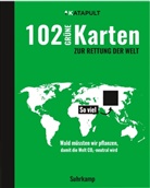 KATAPUL, Katapult - 102 grüne Karten zur Rettung der Welt