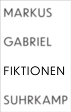 Markus Gabriel - Fiktionen