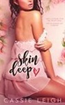 Cassie Leigh - Skin Deep