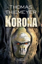 Thomas Thiemeyer - Korona