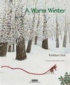 Feridun Oral - A Warm Winter