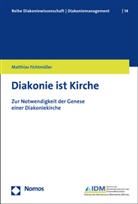 Matthias Fichtmüller - Diakonie ist Kirche