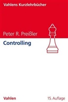 Peter R Preissler, Peter R. Preißler - Controlling