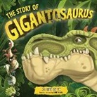 Carly Blake, Cyber Group Studios, Jonn Duddle, Jonny Duddle, Phoebe (Editorial Assistant) Jascourt, Phoeb Jascout... - The Story of Gigantosaurus