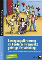 Heiko Schuck, Reinhild Stöppler, Reinhilde Stöppler - Bewegungsförderung im Förderschwerpunkt geistige Entwicklung