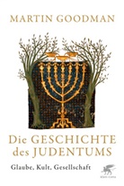 Martin Goodman - Die Geschichte des Judentums