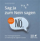 Klaus Blaser, Klaus (Dr.) Blaser - Sag Ja zum Nein sagen, m. Audio-CD