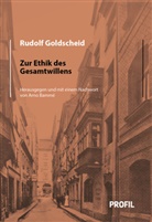 Goldscheid Rudolf, Arn Bammé, Arno Bammé - Zur Ethik des Gesamtwillens