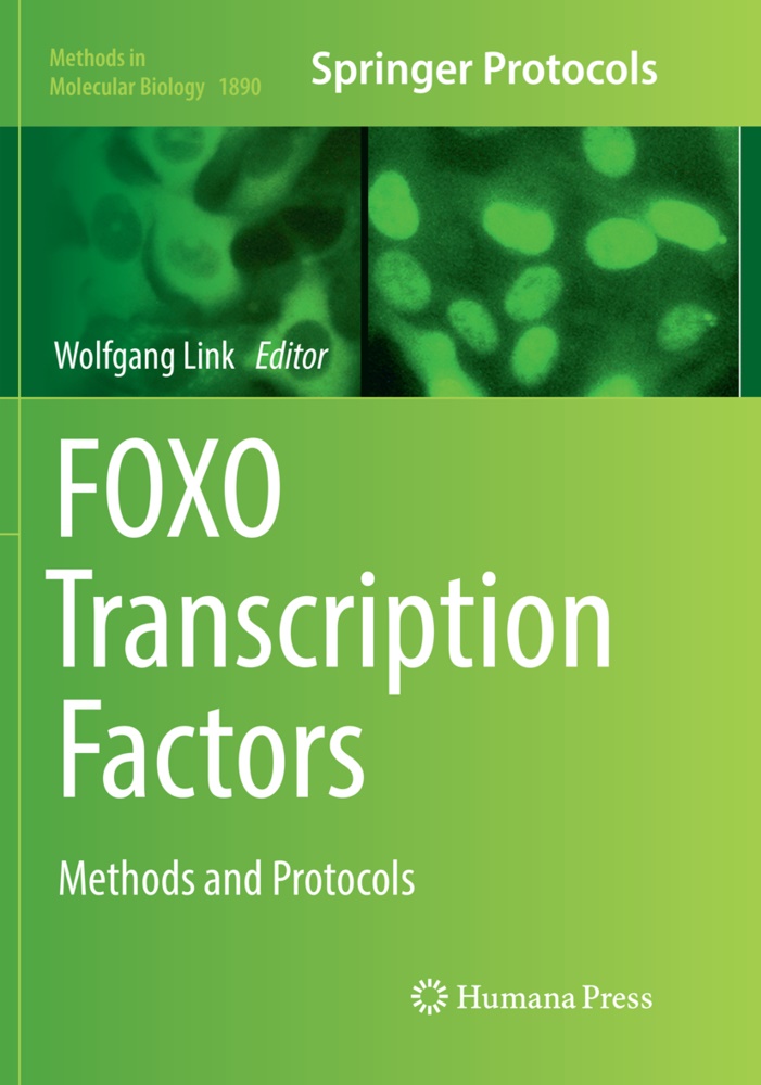 Wolfgan Link, Wolfgang Link - FOXO Transcription Factors Methods and Protocols