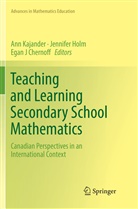 Egan J Chernoff, Jennife Holm, Jennifer Holm, Egan J Chernoff, Ann Kajander - Teaching and Learning Secondary School Mathematics