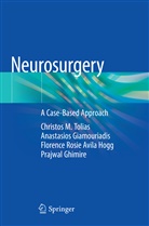 Prajwal Ghimire, Anastasio Giamouriadis, Anastasios Giamouriadis, Hogg, Florence Rosie Avila Hogg, Christos Tolias... - Neurosurgery
