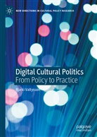 Bjarki Valtysson - Digital Cultural Politics