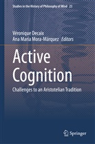 Véroniqu Decaix, Véronique Decaix, María Mora-Márquez, María Mora-Márquez, Ana María Mora-Márquez - Active Cognition