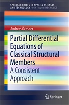 Andreas Öchsner - Partial Differential Equations of Classical Structural Members