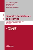 Frode Eika Sandnes et al, Yueh-Min Huang, Lisbet Rønningsbakk, Frode Eika Sandnes, Ting-Tin Wu, Ting-Ting Wu - Innovative Technologies and Learning
