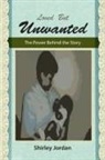 Shirley Jordan - Love But Unwanted