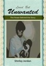 Shirley Jordan - Love But Unwanted