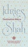 Idries Shah - Destination Mecca