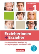 Bri Albrecht, Brit Albrecht, Amelie Ruff, Susann Baum, Susanne Baum, Carola Behrend... - Erzieherinnen + Erzieher - Neubearbeitung: Erzieherinnen + Erzieher - Ausgabe 2020 - Band 1. Bd.1