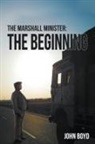 John Boyd - The Marshall Minister