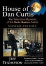 Jeff Thompson - House of Dan Curtis, Second Edition