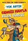 Nick Falk - Cengiz Hanla Bilek Güresi - Yok Artik