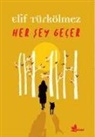 Elif Türkölmez - Her Sey Gecer