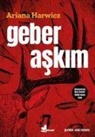 Ariana Harwicz - Geber Askim