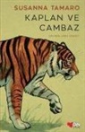 Susanna Tamaro - Kaplan ve Cambaz