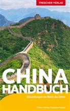 Francoise Hause, Francoise Hauser, Volker Häring, Francois Hauser, Francoise Hauser, Volker Häring - TRESCHER Reiseführer China Handbuch