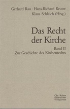 Das Recht der Kirche, 3 Bde. - 2: Zur Geschichte des Kirchenrechts