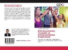 Luis Felipe Lopera Arango - Entrenamiento cruzado vs entrenamiento tradicional