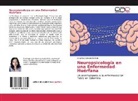 Angelica Galeano Beltrán - Neuropsicología en una Enfermedad Huérfana