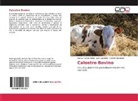 Jose Gonzalez, Ramir González, Ramiro González - Calostro Bovino